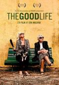  , The Good Life - , ,  - Cinefish.bg