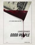 , Good People - , ,  - Cinefish.bg