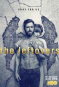 , The Leftovers - , ,  - Cinefish.bg